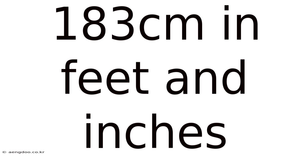 183cm In Feet And Inches