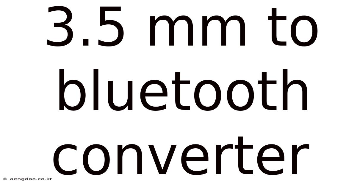 3.5 Mm To Bluetooth Converter