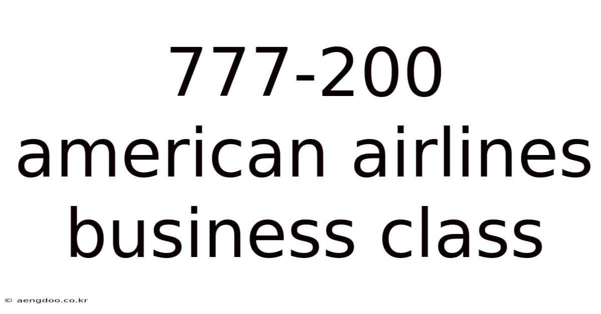 777-200 American Airlines Business Class