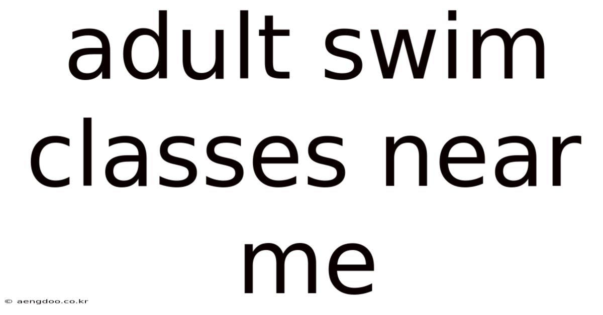 Adult Swim Classes Near Me