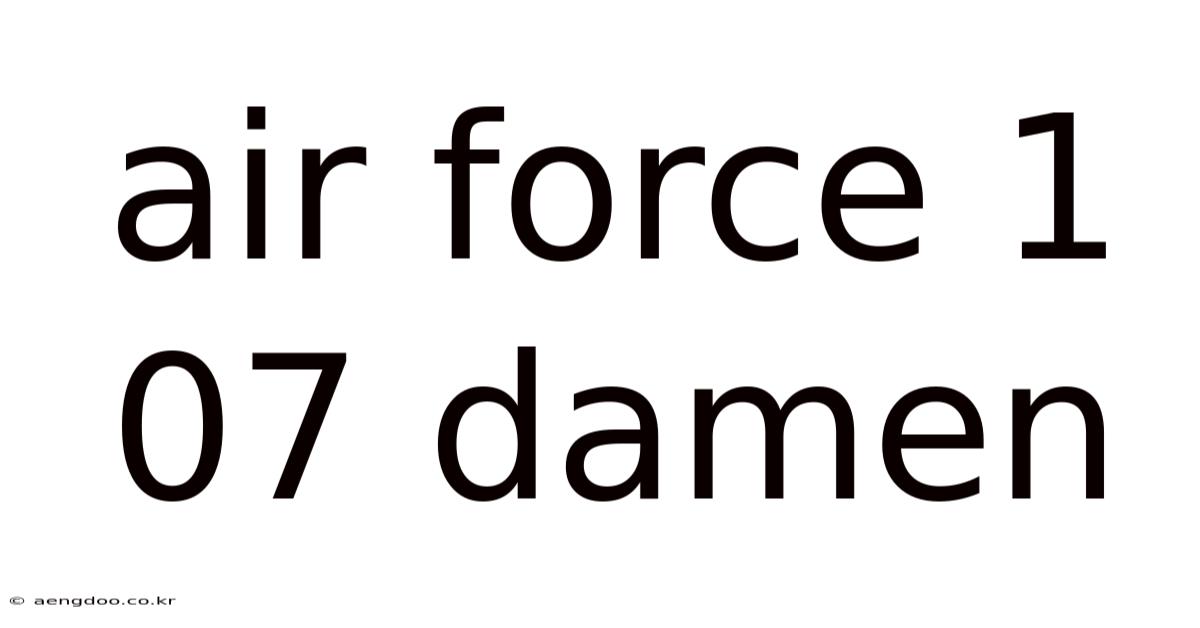 Air Force 1 07 Damen