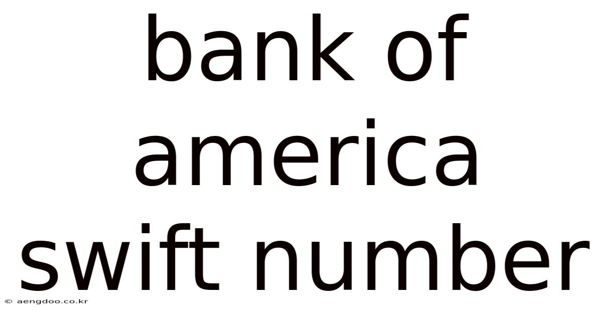 Bank Of America Swift Number