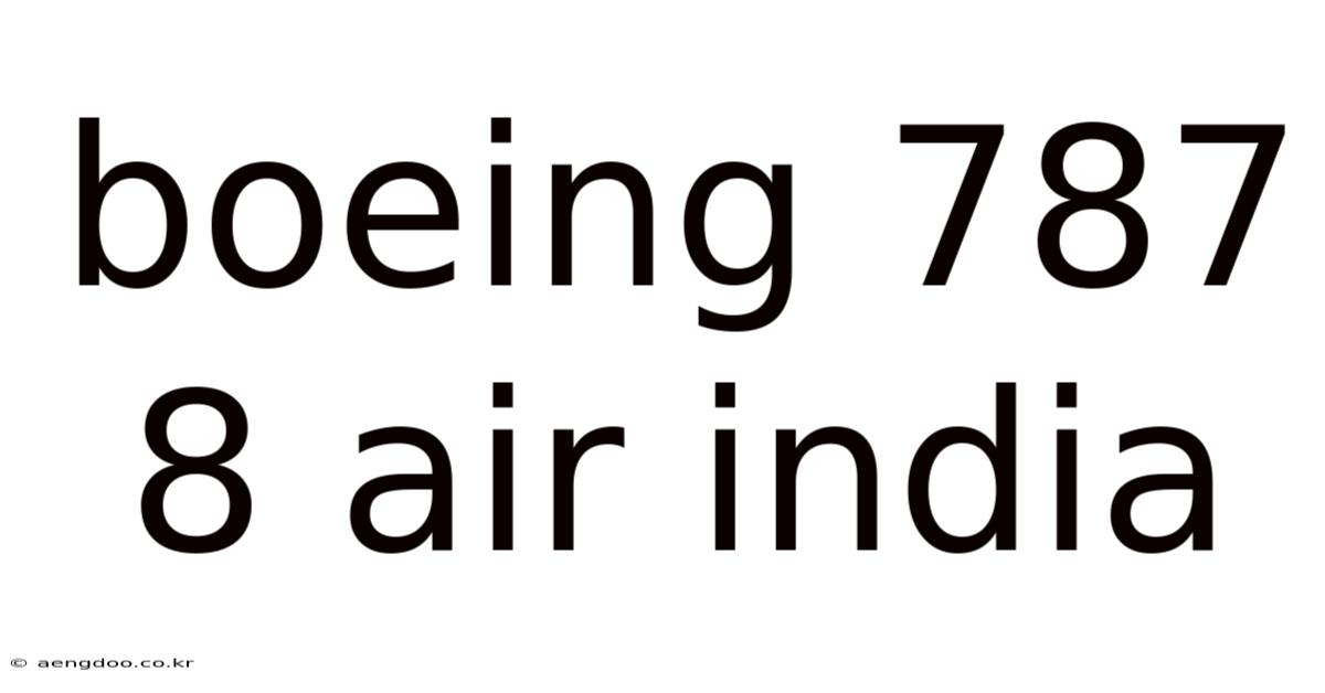 Boeing 787 8 Air India