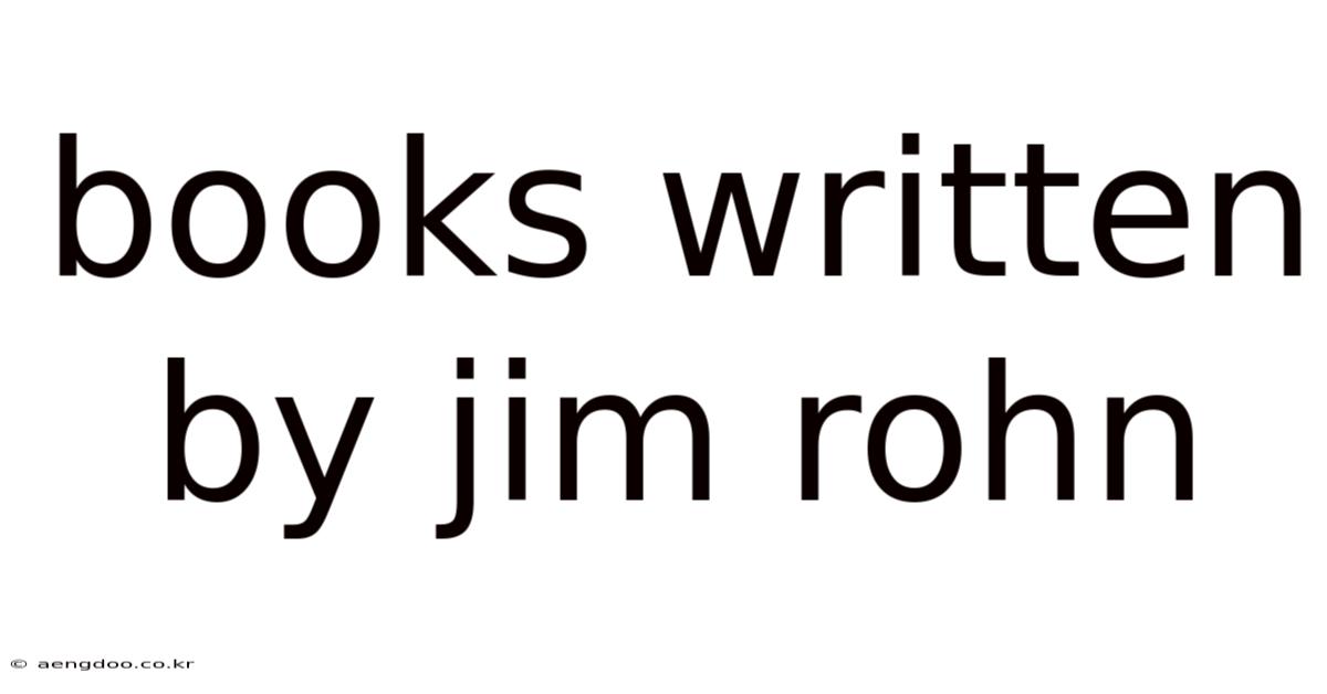 Books Written By Jim Rohn