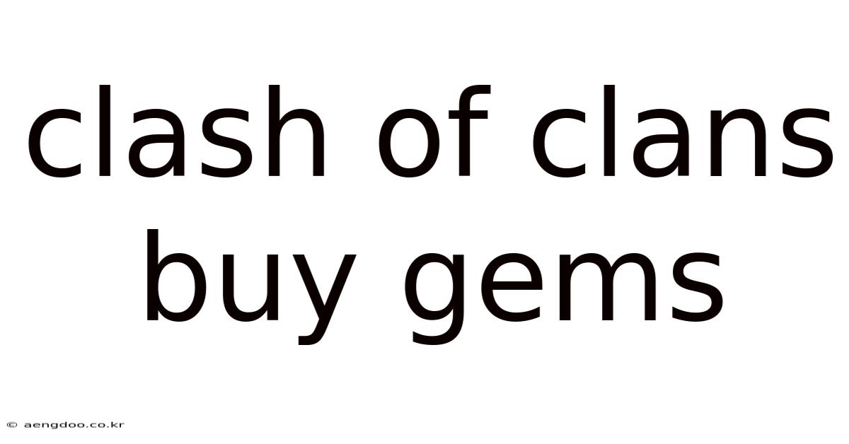 Clash Of Clans Buy Gems