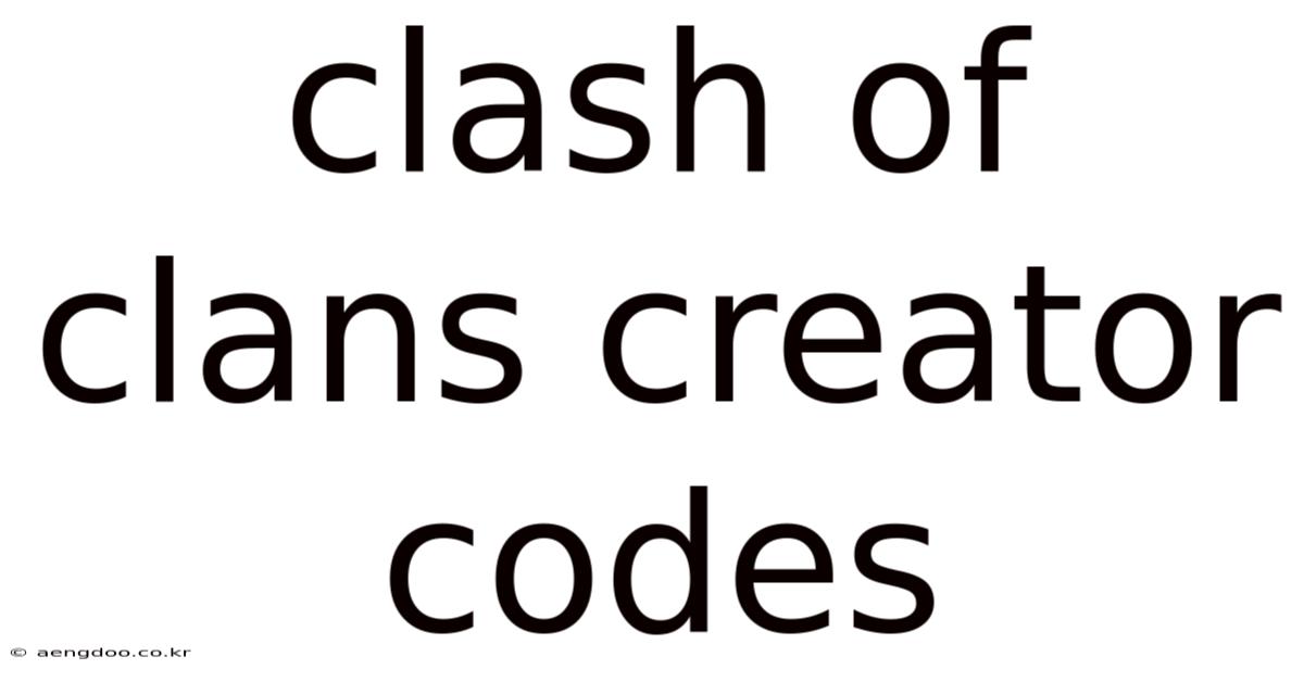 Clash Of Clans Creator Codes