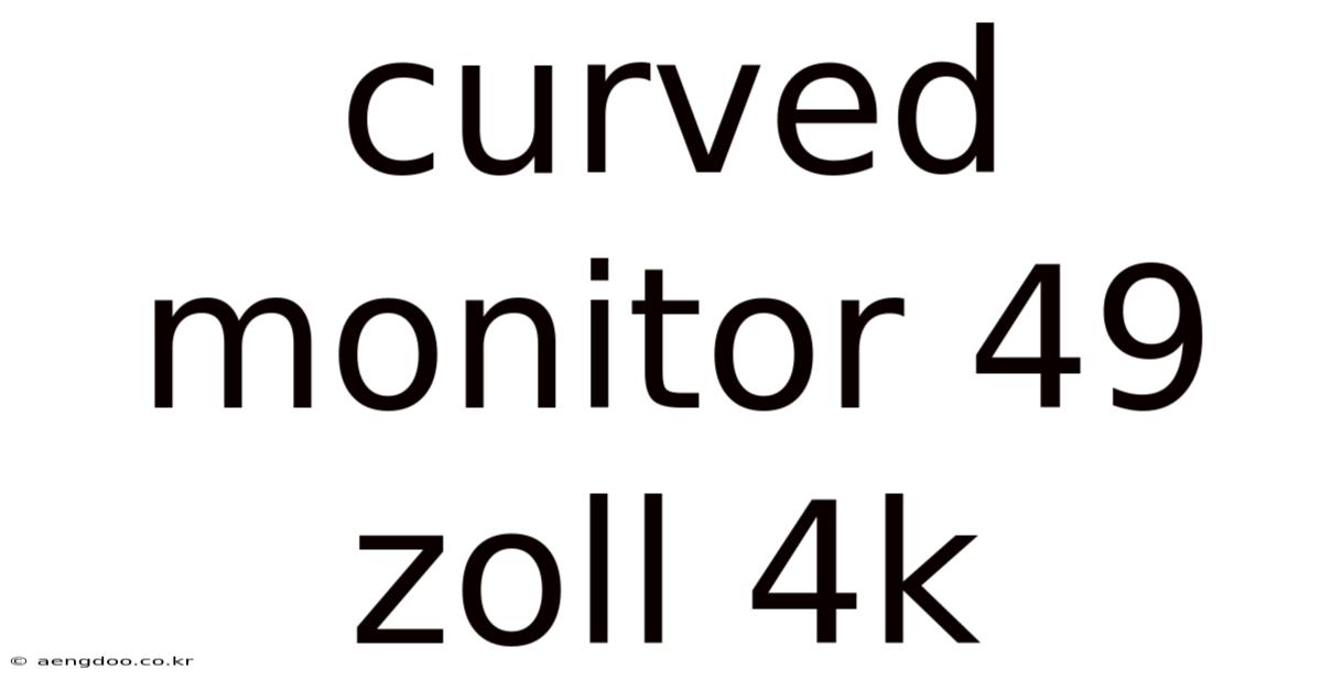 Curved Monitor 49 Zoll 4k