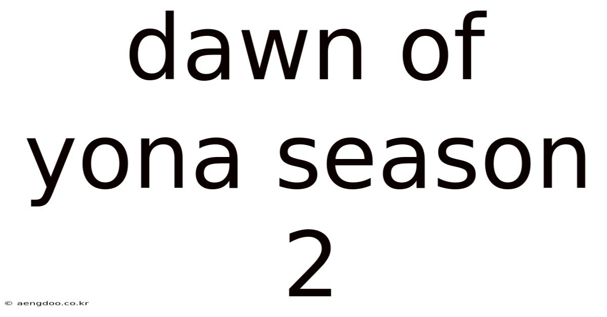 Dawn Of Yona Season 2