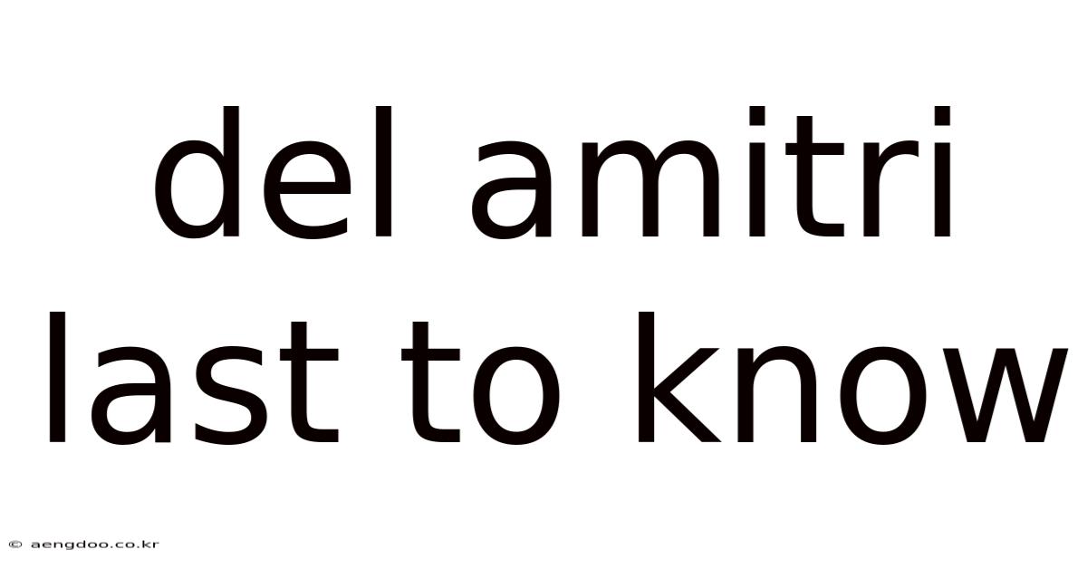 Del Amitri Last To Know