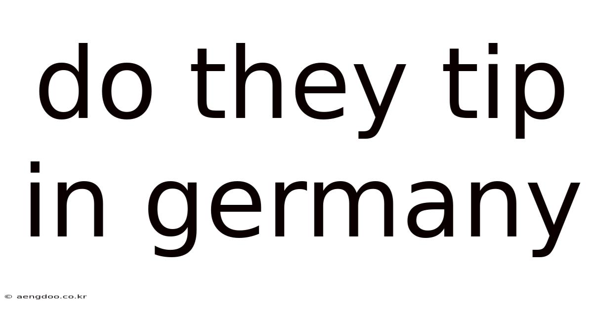 Do They Tip In Germany