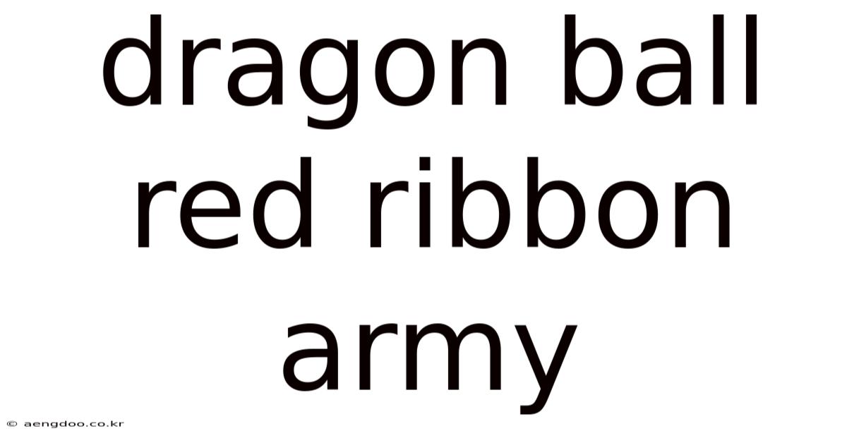 Dragon Ball Red Ribbon Army