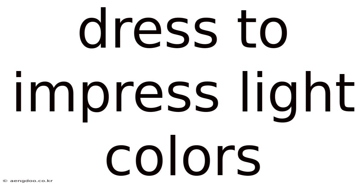 Dress To Impress Light Colors