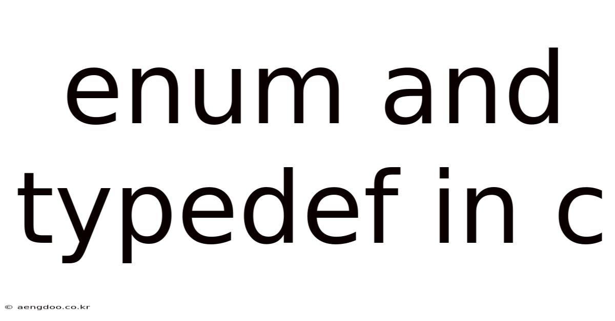 Enum And Typedef In C