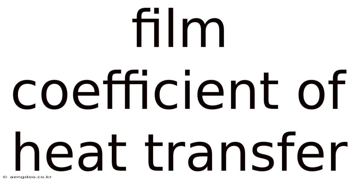 Film Coefficient Of Heat Transfer
