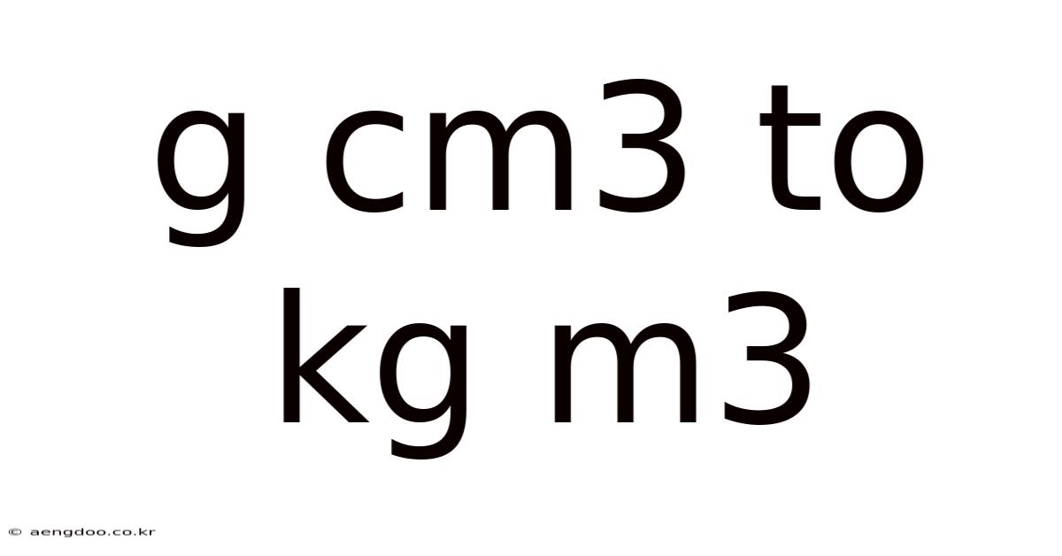 G Cm3 To Kg M3