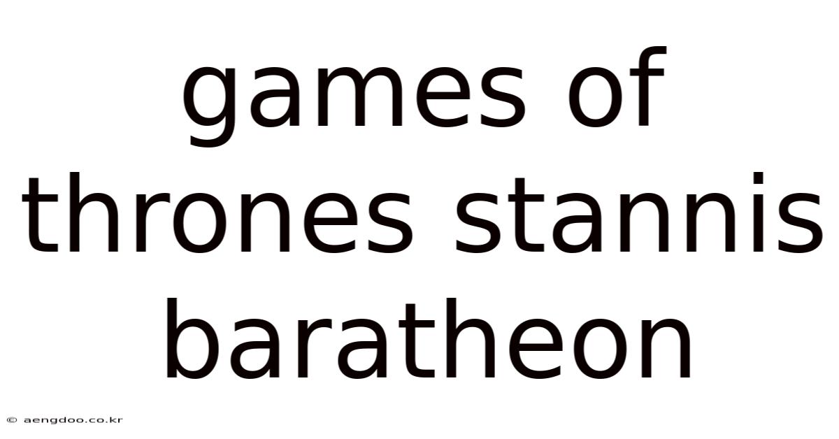 Games Of Thrones Stannis Baratheon