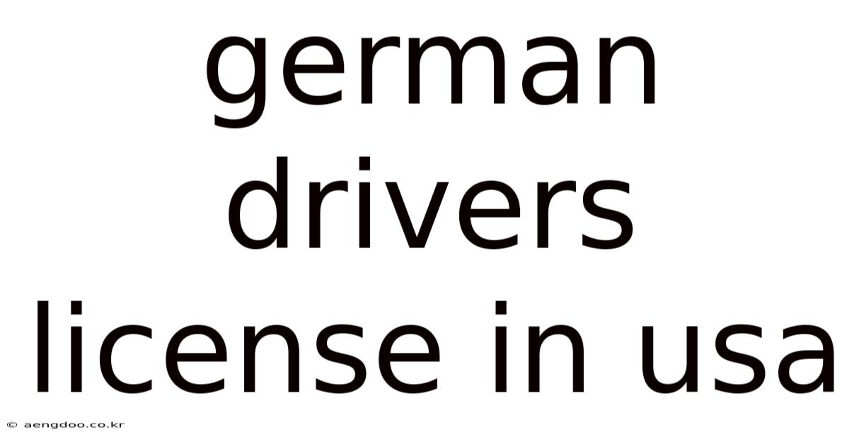 German Drivers License In Usa