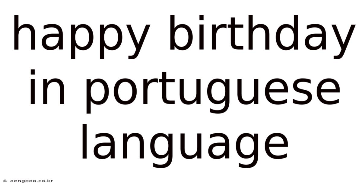 Happy Birthday In Portuguese Language