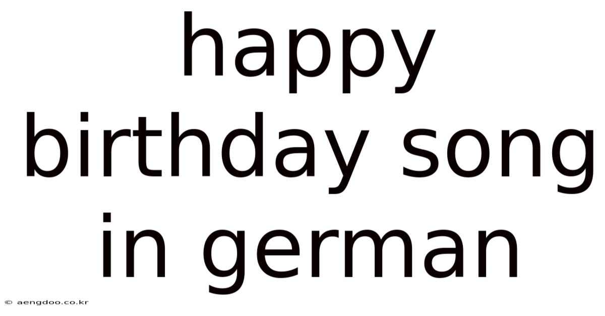 Happy Birthday Song In German