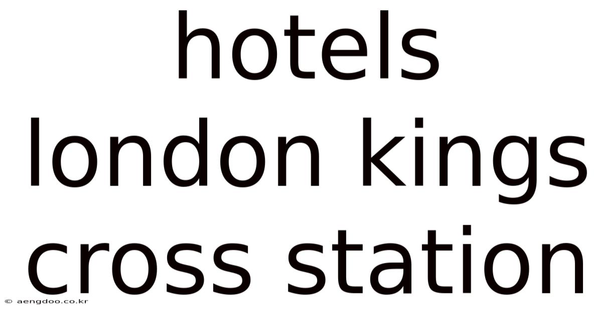 Hotels London Kings Cross Station