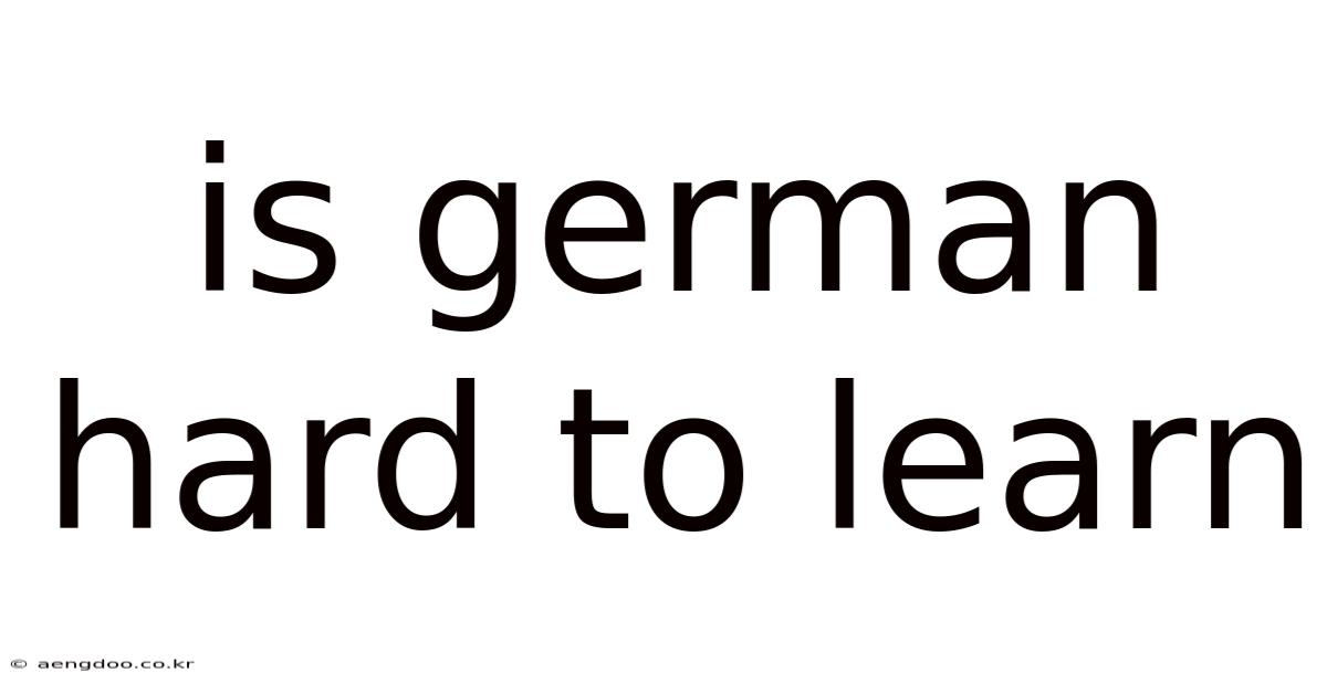 Is German Hard To Learn
