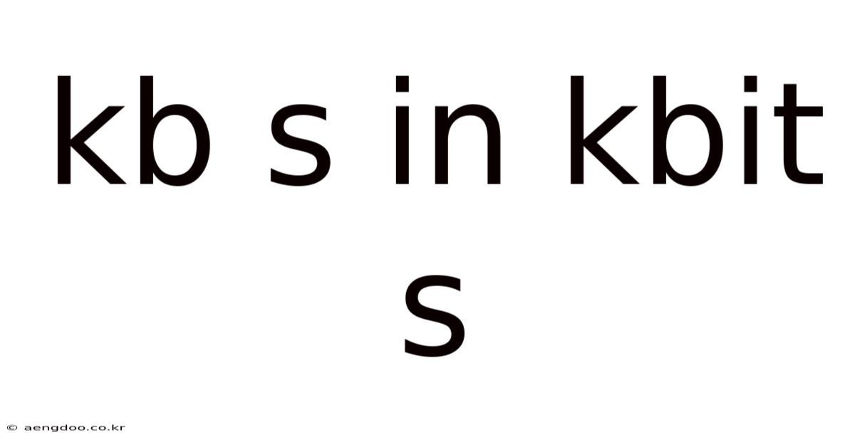Kb S In Kbit S