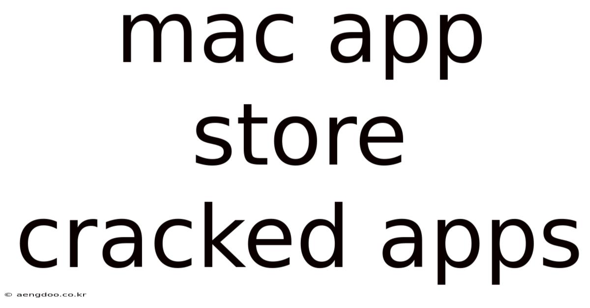 Mac App Store Cracked Apps