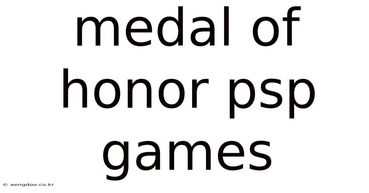 Medal Of Honor Psp Games