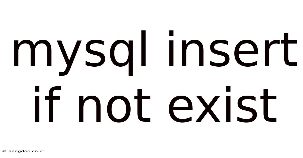 Mysql Insert If Not Exist