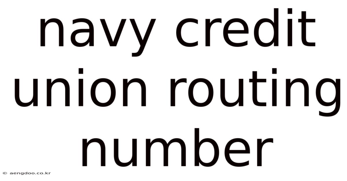Navy Credit Union Routing Number