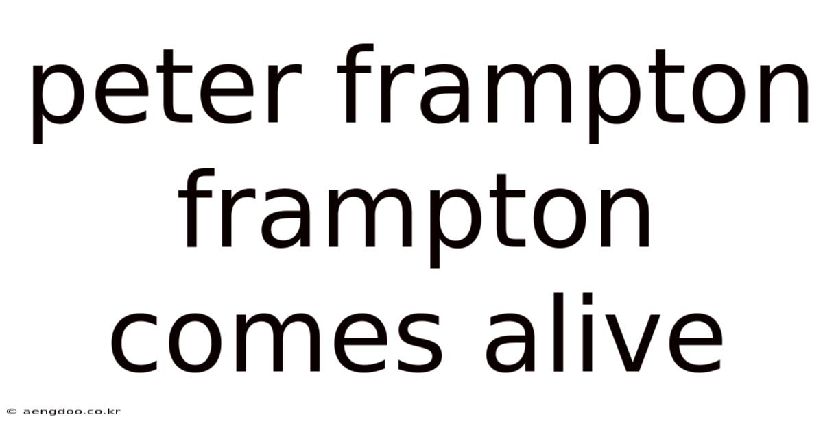 Peter Frampton Frampton Comes Alive