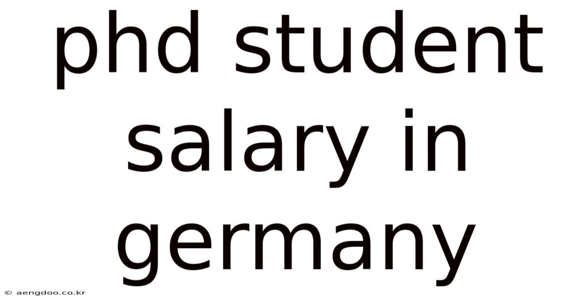 Phd Student Salary In Germany