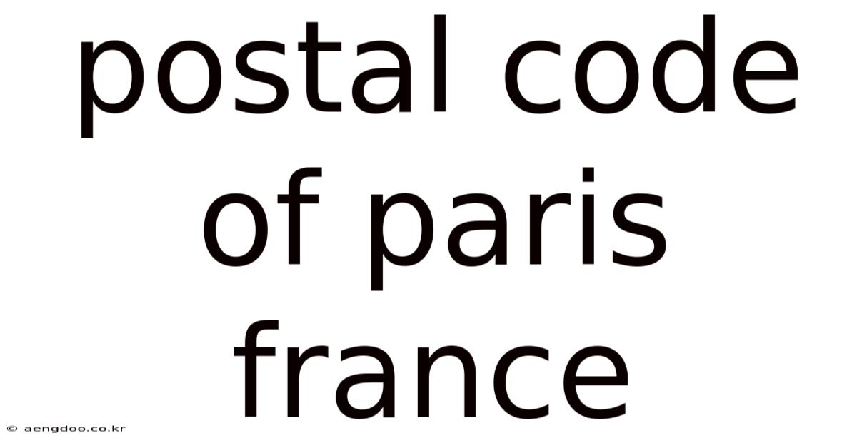 Postal Code Of Paris France