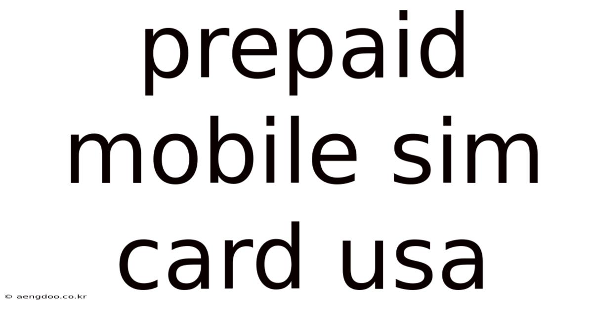 Prepaid Mobile Sim Card Usa