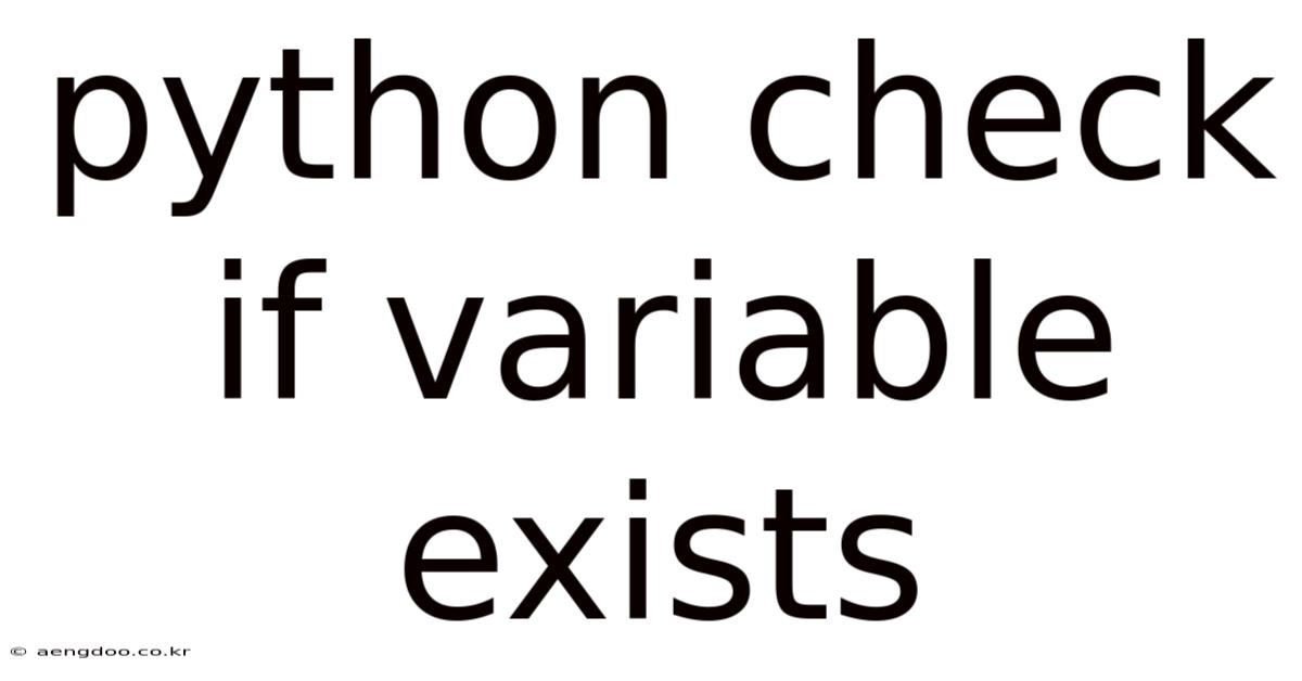 Python Check If Variable Exists