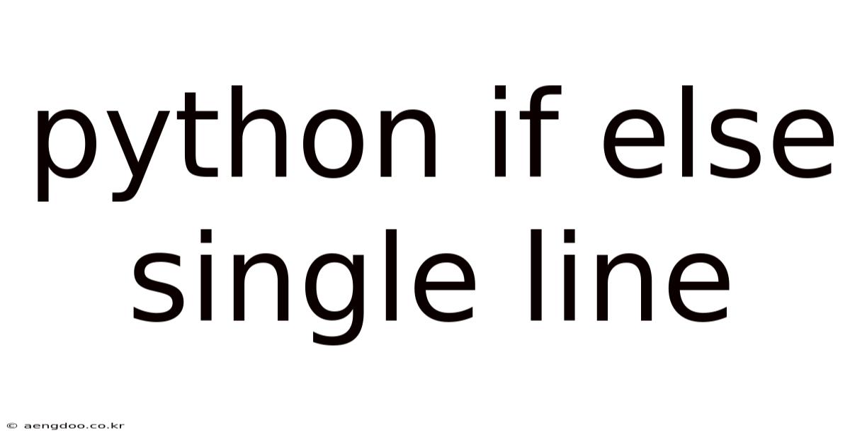 Python If Else Single Line