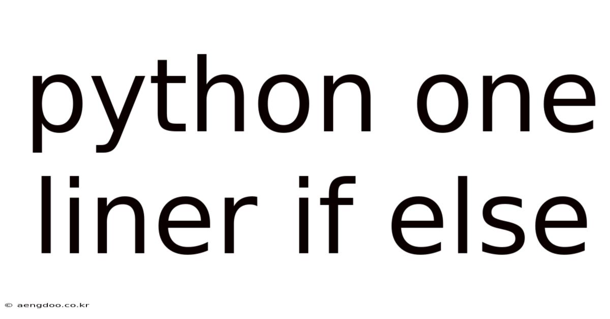 Python One Liner If Else