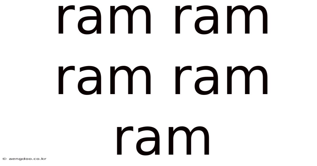 Ram Ram Ram Ram Ram