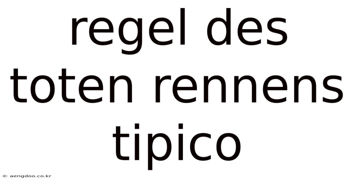 Regel Des Toten Rennens Tipico