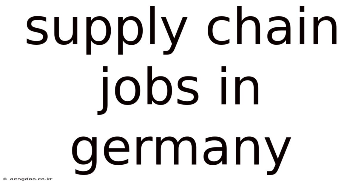 Supply Chain Jobs In Germany