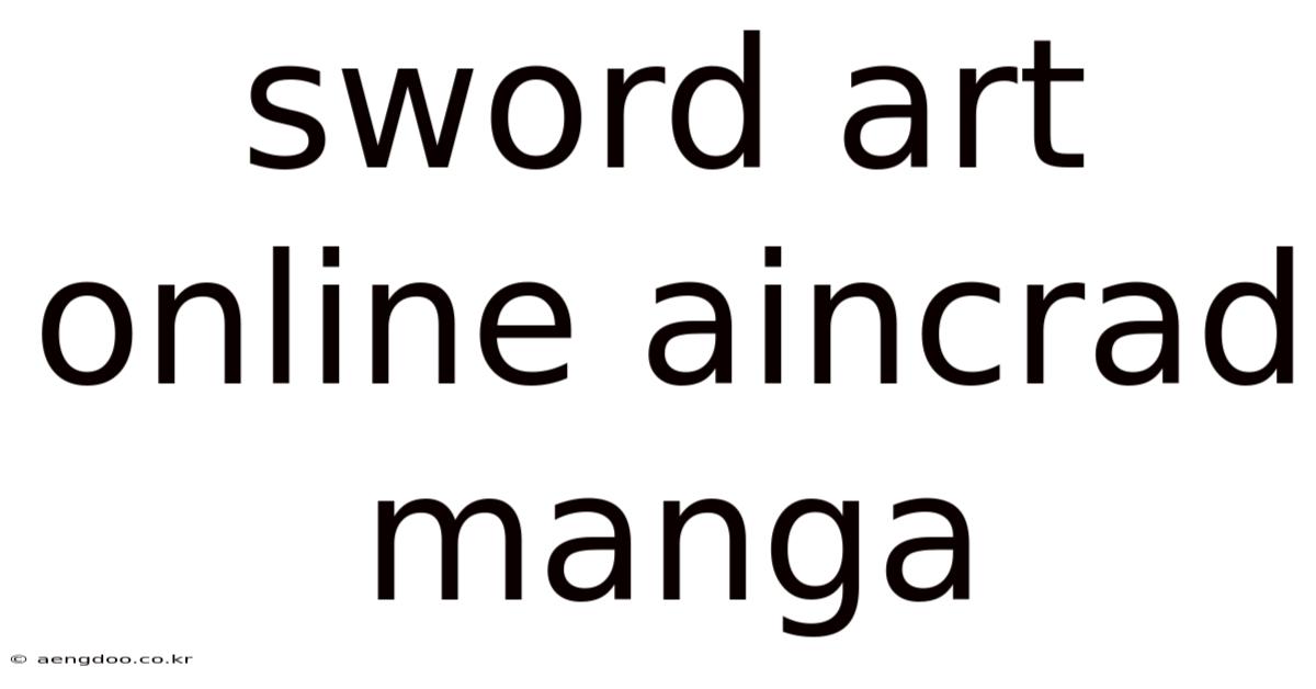 Sword Art Online Aincrad Manga