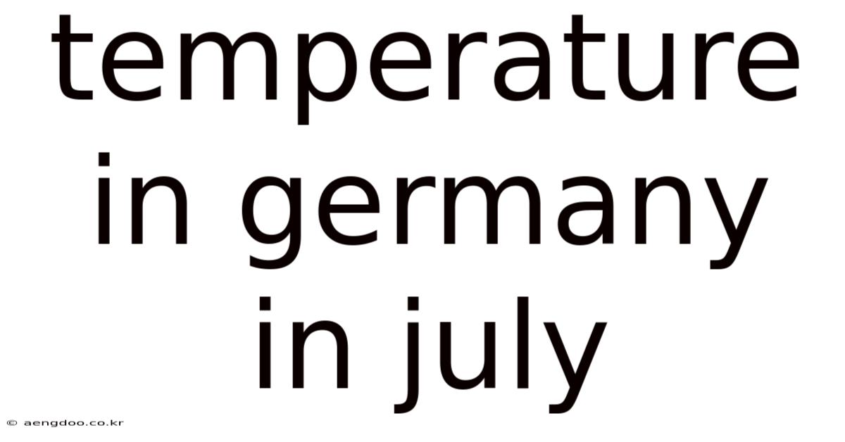 Temperature In Germany In July