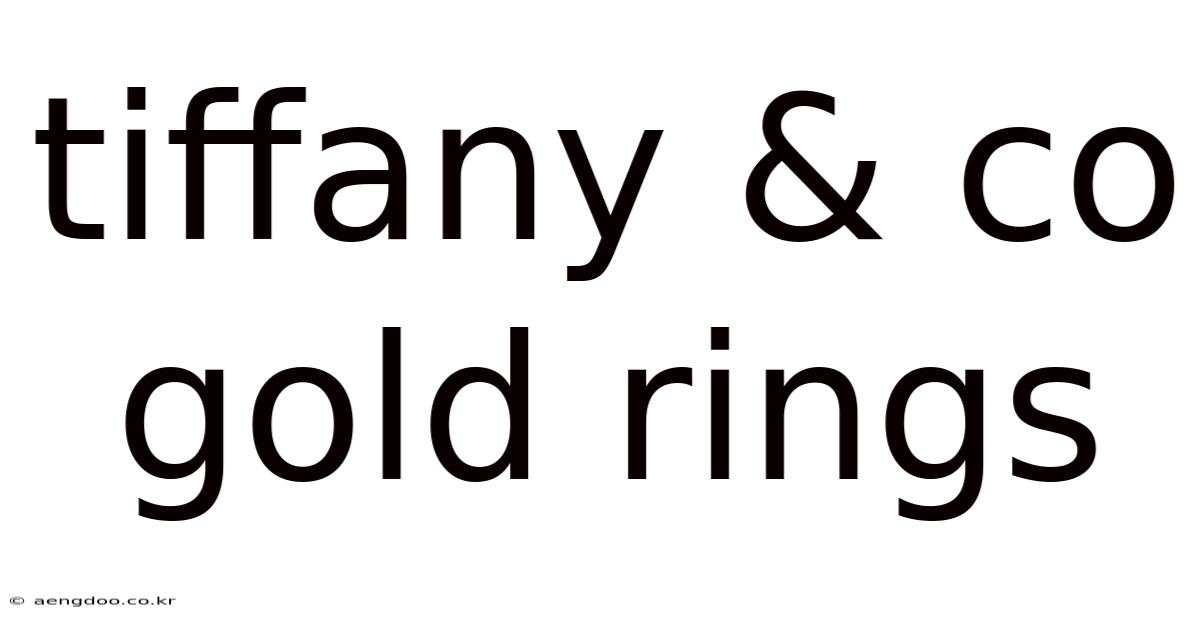 Tiffany & Co Gold Rings