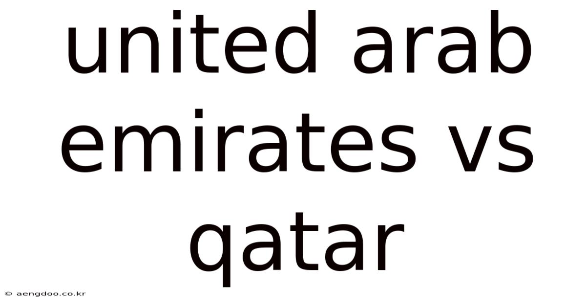 United Arab Emirates Vs Qatar