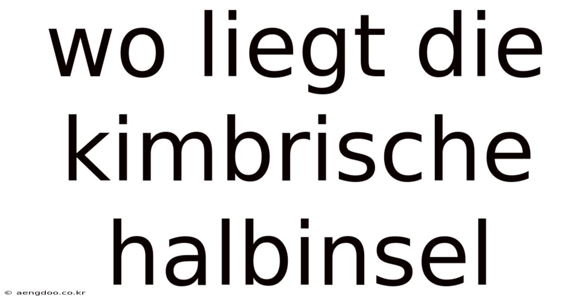 Wo Liegt Die Kimbrische Halbinsel